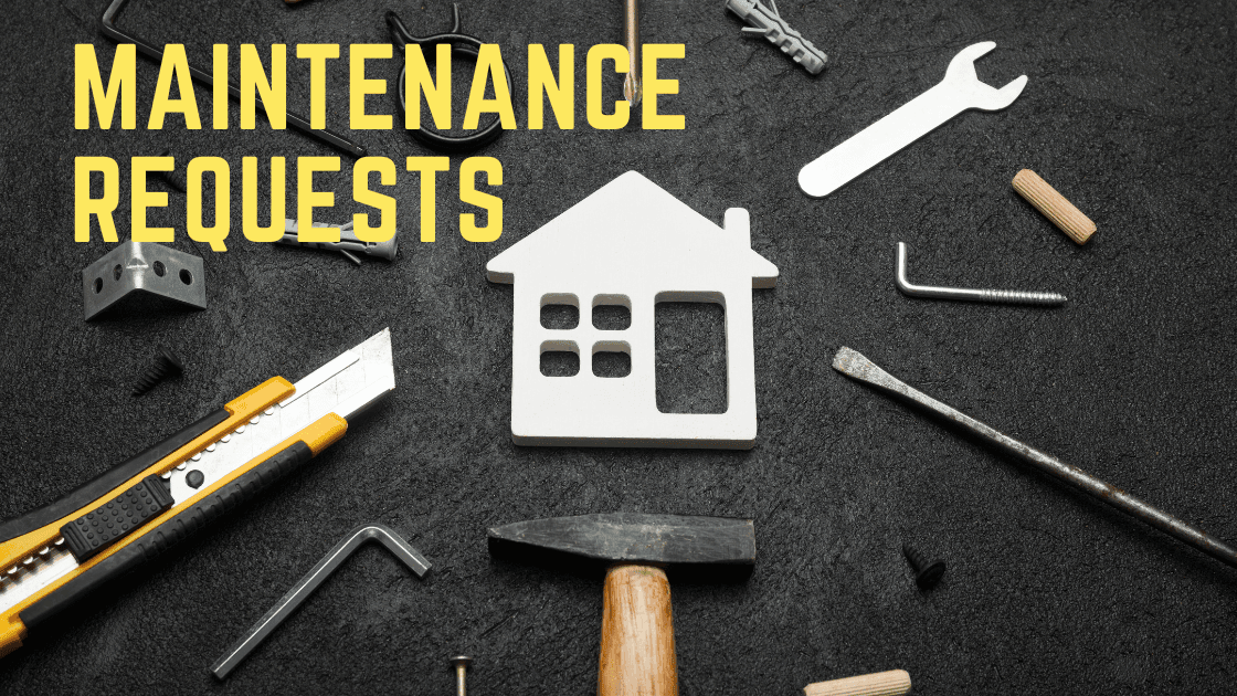 maintenance requests