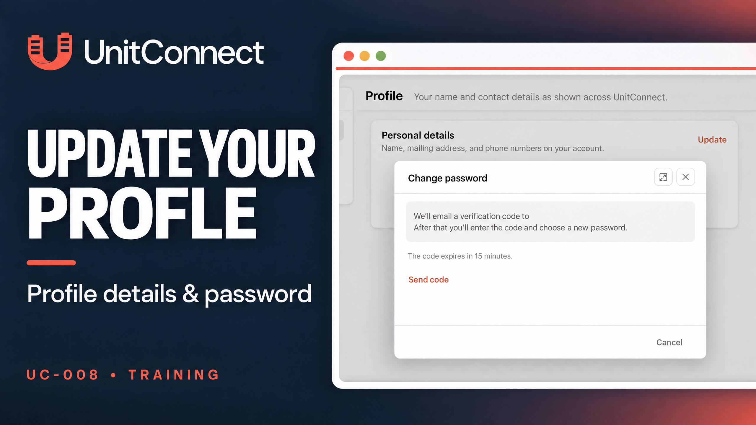 UnitConnect training cover reading ‘Update Your Profile — Profile details & password,’ with a Profile page behind a Change password dialog showing Send code and a 15-minute expiry.