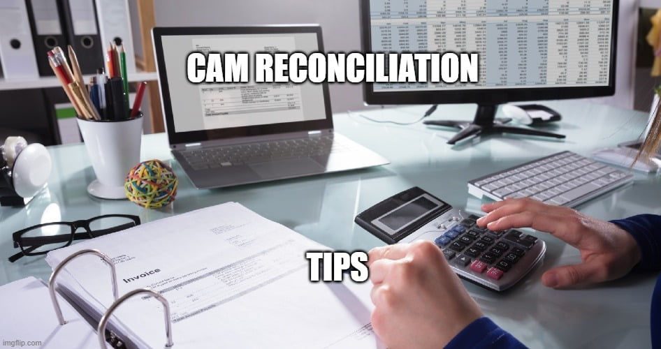 CAM Reconciliation Tips For Commercial Real Estate